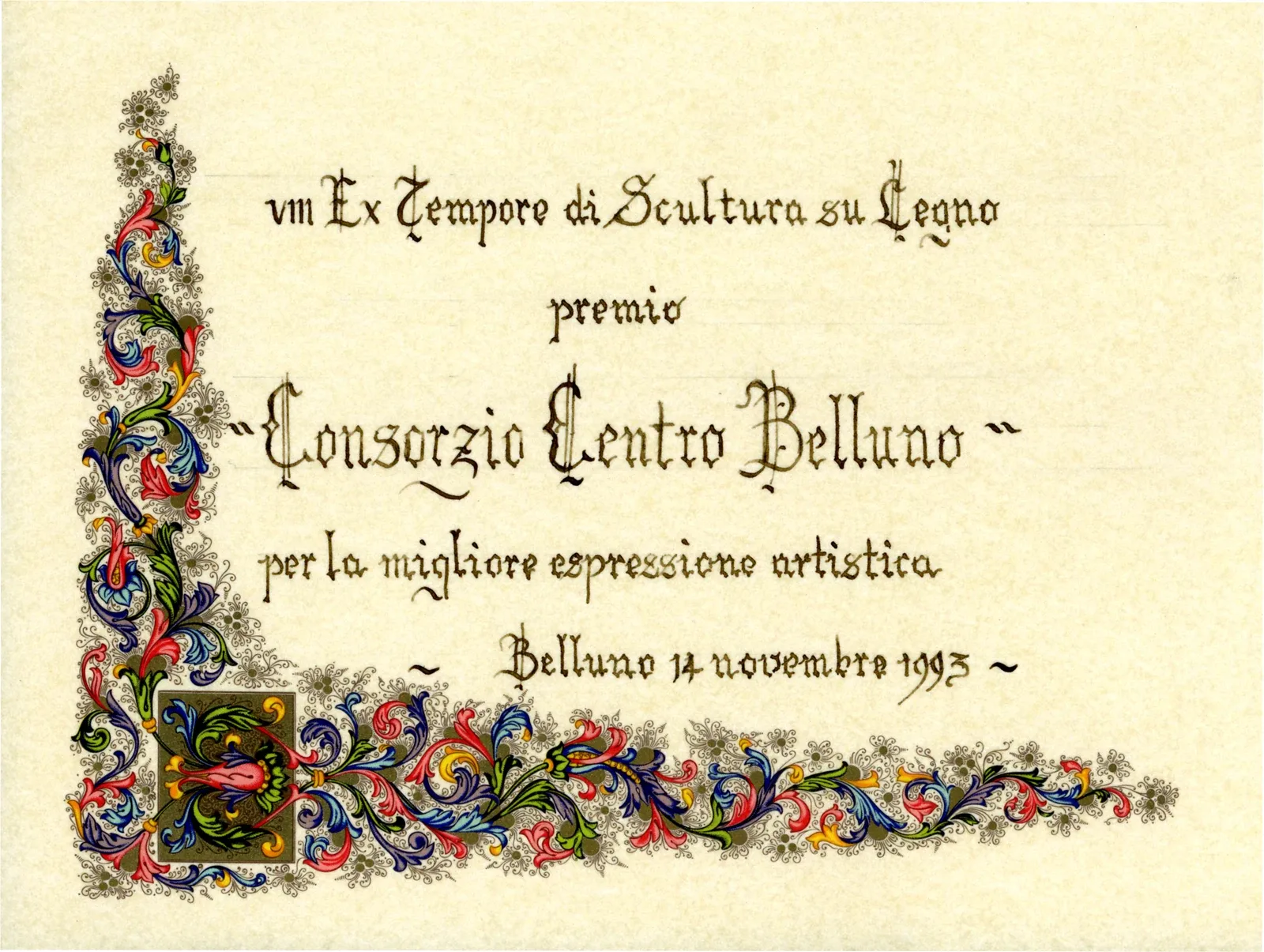Diploma calligrafico miniato, con fregio floreale a colori, del premio dell'VIII Ex Tempore di Belluno, 1993.