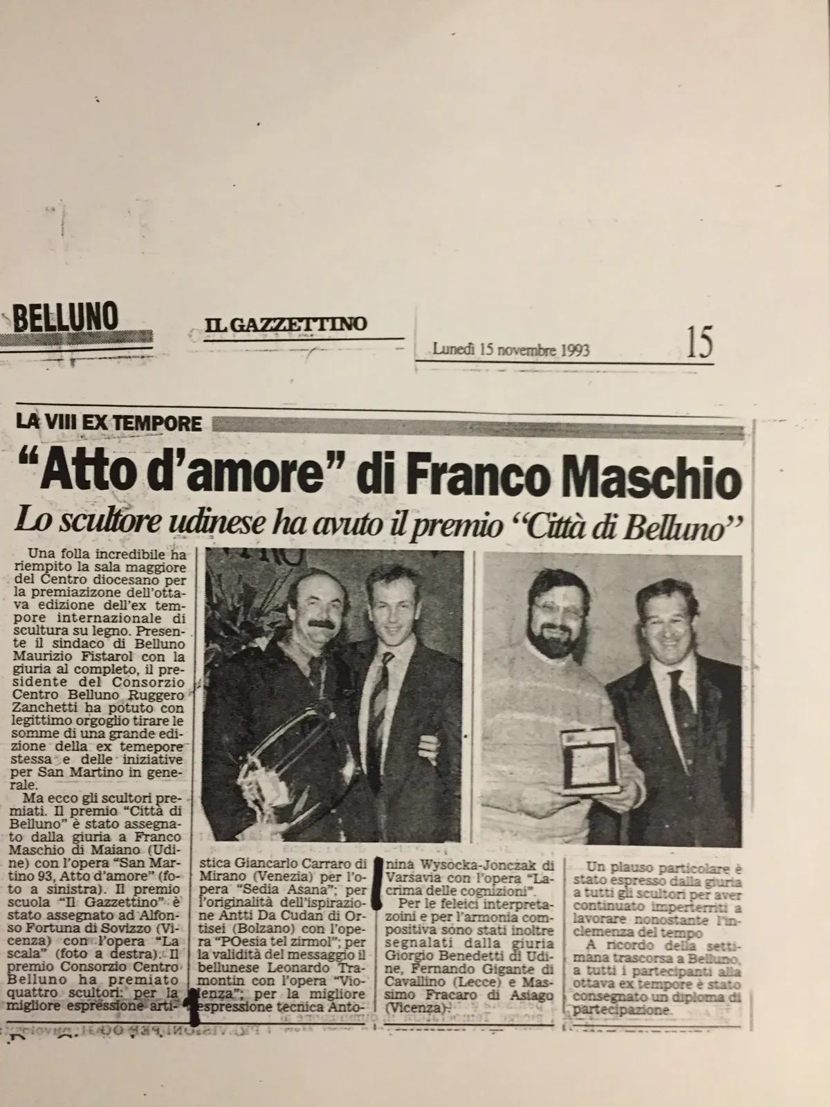 Newspaper cutting: ««Atto d’amore» di Franco Maschio», Il Gazzettino, 15 November 1993. The report of the prize-giving, with the two photographs of the winners.